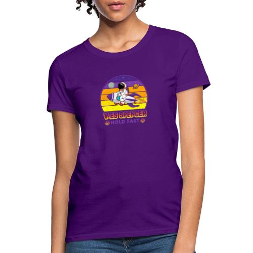 Wes Spencer - HOLD Fast - Women's T-Shirt