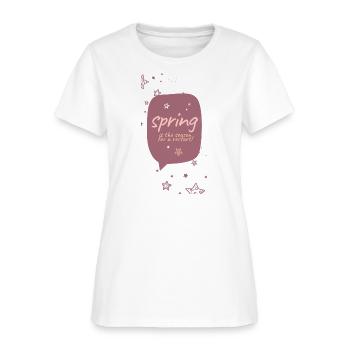 Spring the season for restart - Women's T-Shirt - white - Front