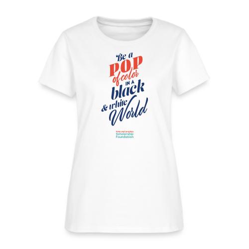 Pop of Color - Women's T-Shirt