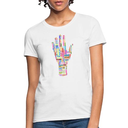 The Hand - Women's T-Shirt