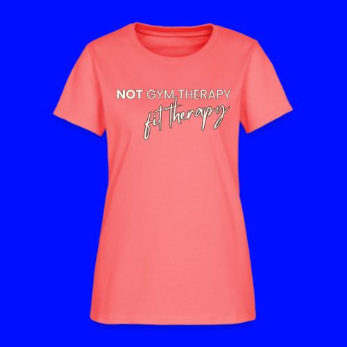 not gym therapy - Women's T-Shirt