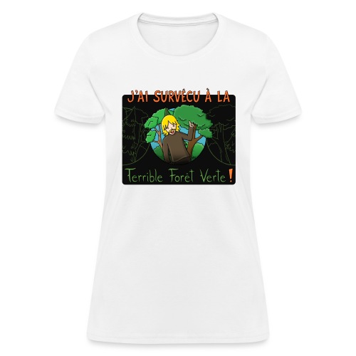 La Terrible Forêt Verte - T-shirt pour femmes