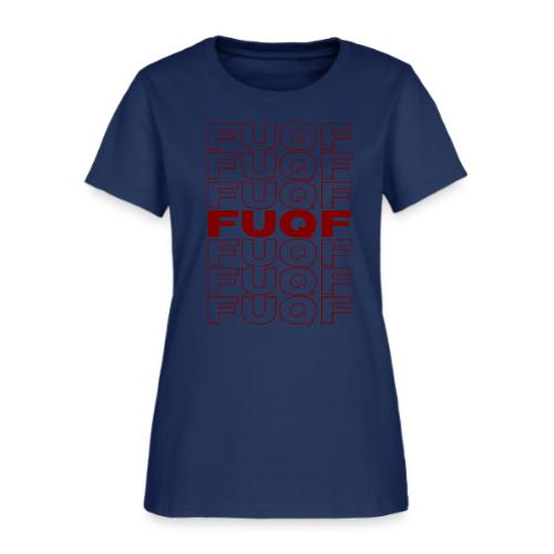 FUQF (in the style of Thank You Bag) - Women's T-Shirt
