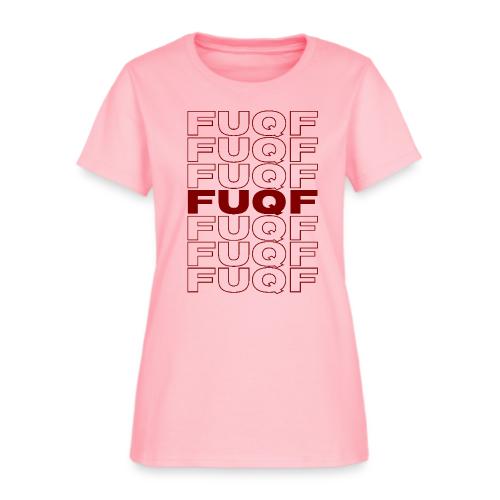 FUQF (in the style of Thank You Bag) - Women's T-Shirt