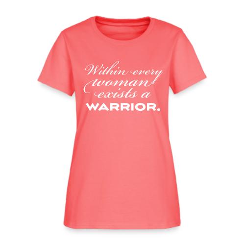 Within Every Woman Exists a Warrior - Women's T-Shirt