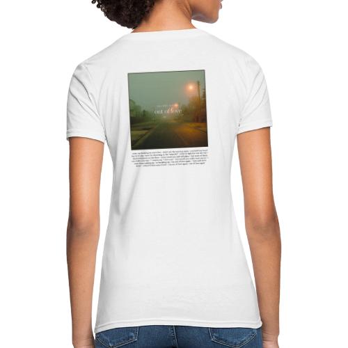 out of love - Women's T-Shirt