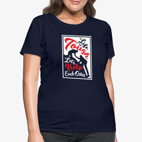 Help Each Other- Light - Women's T-Shirt