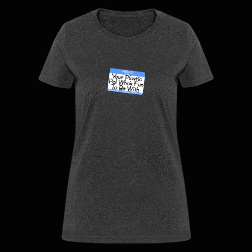 Genuine People Personality - Women's T-Shirt