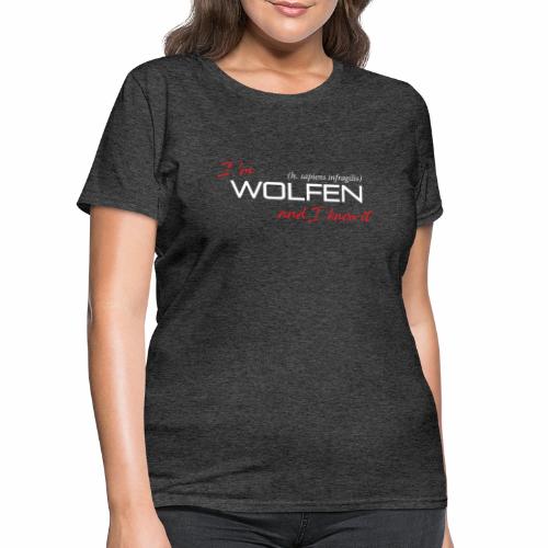 Front/Back: Wolfen Atitude on Dark - Adapt or Die - Women's T-Shirt