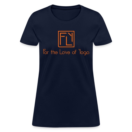 For the Love of Yoga - Women's T-Shirt