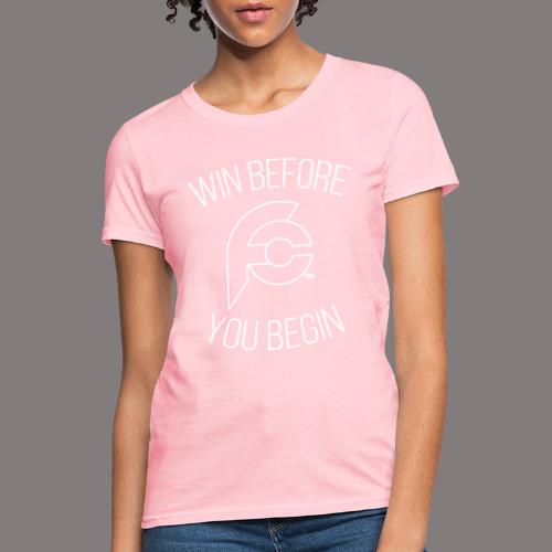 Minimalist Win Before You Begin - Women's T-Shirt