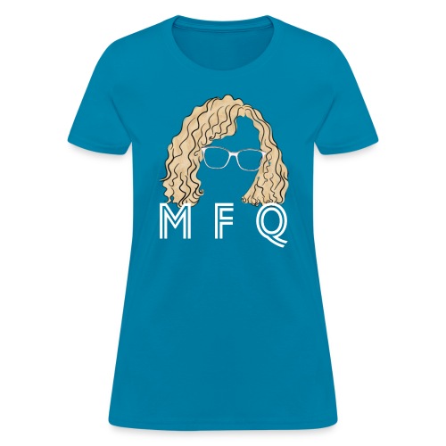 MFQ Misty Quigley Shirt - Women's T-Shirt