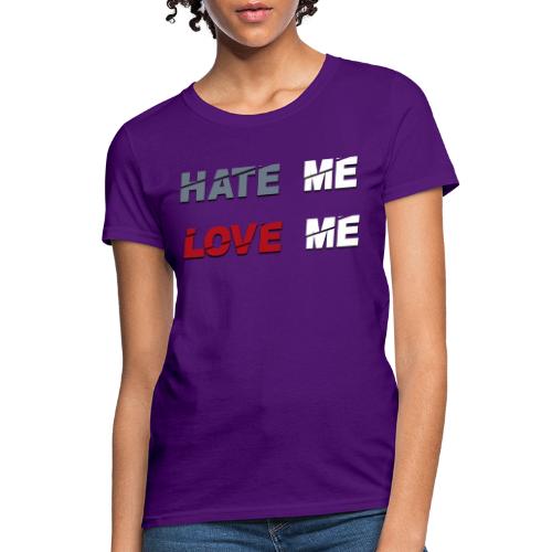 Hate Me Love Me [Album Merch] - Women's T-Shirt