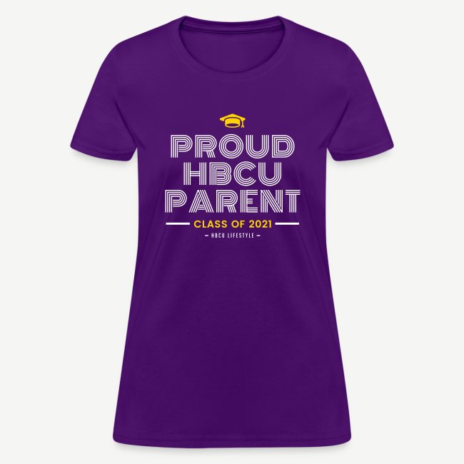 Proud HBCU Parent - Class of 2021