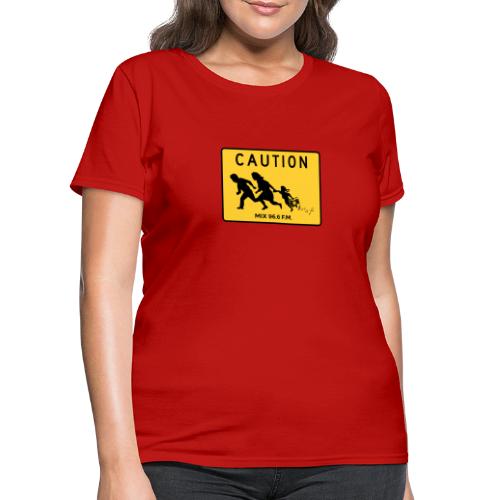 CAUTION SIGN - Women's T-Shirt
