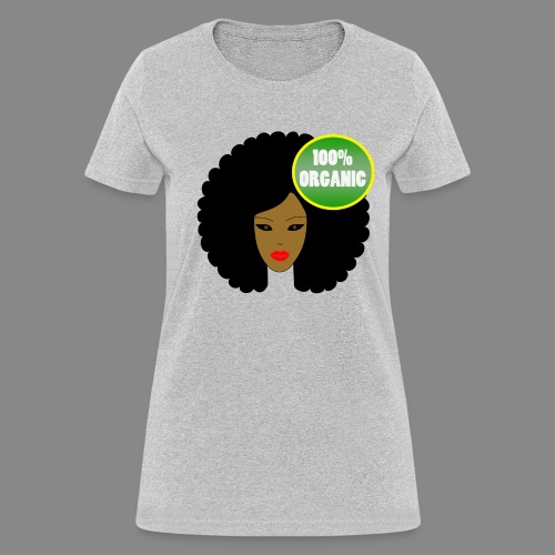 100% Organic - Women's T-Shirt