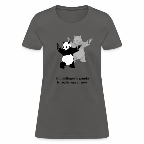 Schrödinger's panda is really upset now - Women's T-Shirt