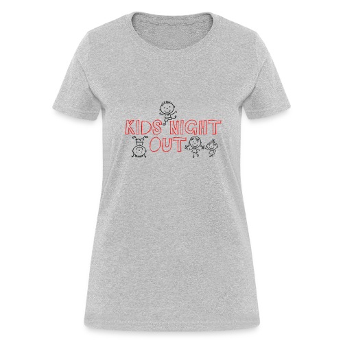 Kids Night Out Redone - Women's T-Shirt
