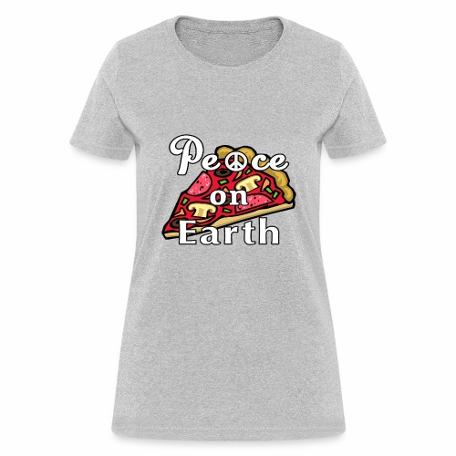 Peace on Earth, Mozzarella Pepperoni Pizzeria Pie. - Women's T-Shirt