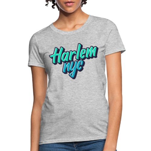 Harlem NYC Graffiti Tag - Women's T-Shirt