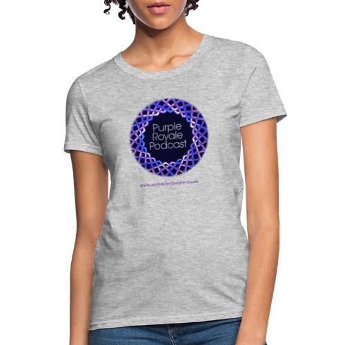 Purple Royale Podcast - Women's T-Shirt