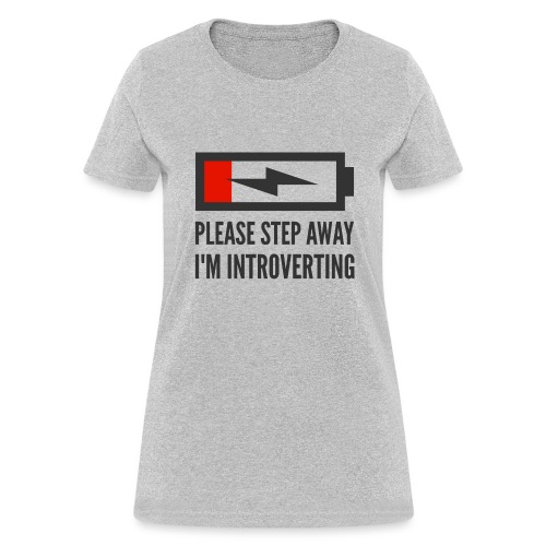 introverting - Women's T-Shirt