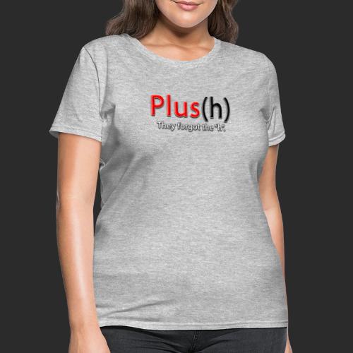 Plus(h) New logo with tag - Women's T-Shirt