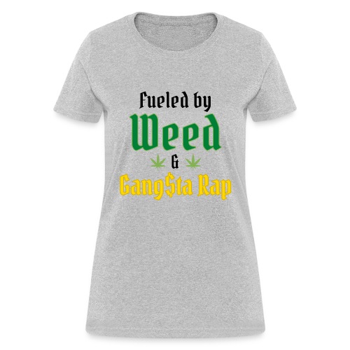 Fueled by Weed Gangsta Rap - Double Marijuana Leaf - Women's T-Shirt