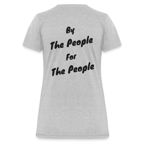 By the People For the People - Women's T-Shirt