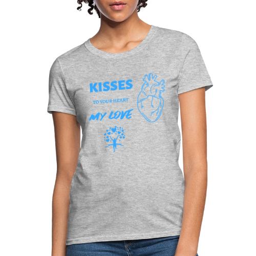 Kisses To Your Heart - Women's T-Shirt