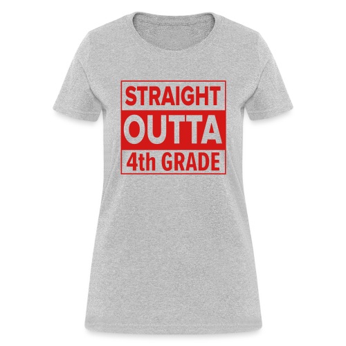 straightoutta 4th - Women's T-Shirt