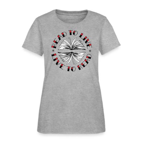 Read to Live - Women's T-Shirt