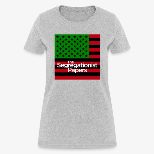 The Segregationist Papers Default Logo - Women's T-Shirt