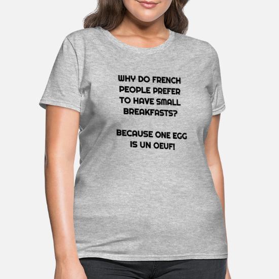 Funny French/English Language Pun 4 Grammar Nerds' Women's T-Shirt |  Spreadshirt
