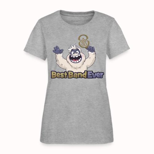 best band ever - Women's T-Shirt