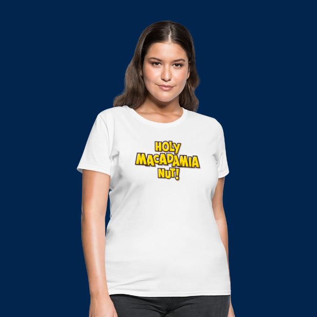 Holy Macadamia Nut! Fun Catch Phrase Design