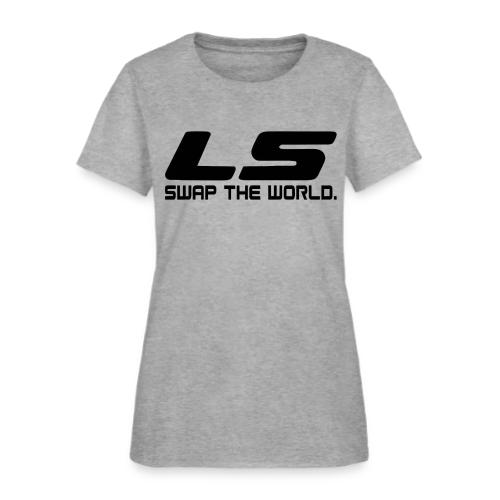 LS Swap The WORLD (Back and Front) - Women's T-Shirt