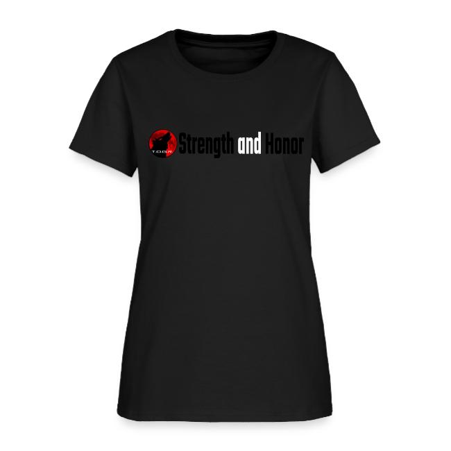 Strength and Honor - Black and White Letters
