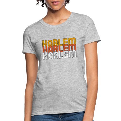 HARLEM HARLEM HARLEM - Women's T-Shirt