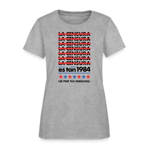 Censorship Is So 1984 (Spanish) - Women's T-Shirt