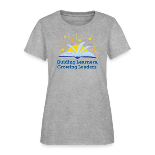 Guiding Learners, Growing Leaders - Women's T-Shirt