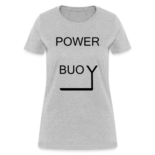 Power buoy - Women's T-Shirt