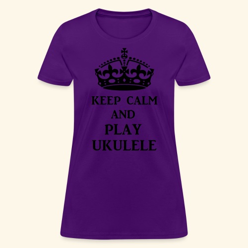 keep calm play ukulele bl - Women's T-Shirt