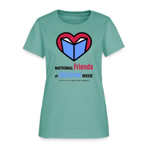National Friends of Libraries Week - Women's T-Shirt