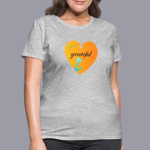 GRATEFUL - Women's T-Shirt
