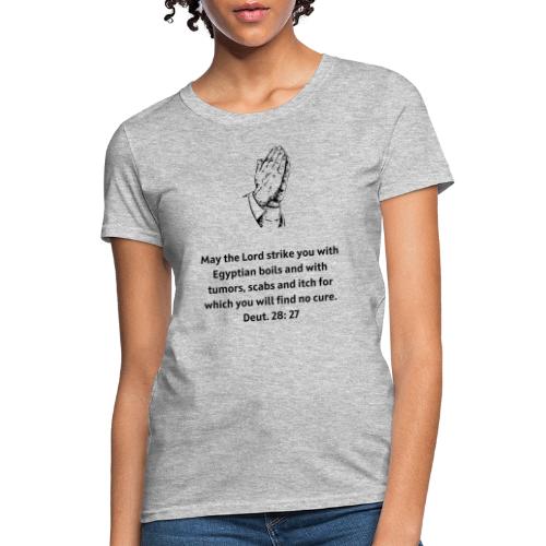 Bible curse of boils - Women's T-Shirt