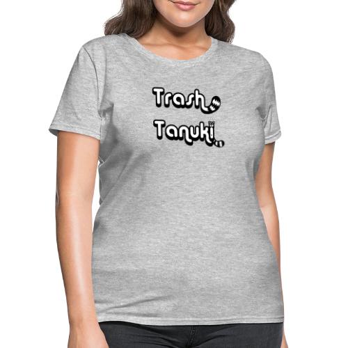 Trash Tanuki - Women's T-Shirt