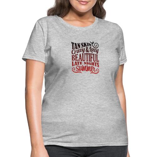 Beautiful. - Women's T-Shirt