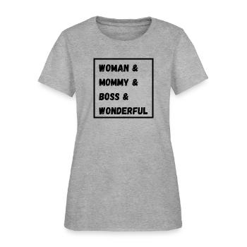 Woman Wonderful - Women's T-Shirt - heather gray - Front
