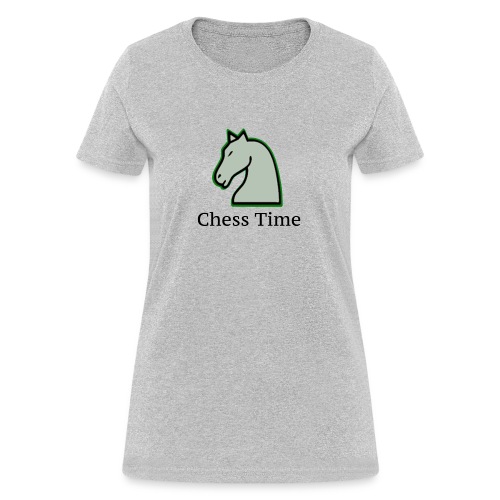 Chess Time - Women's T-Shirt